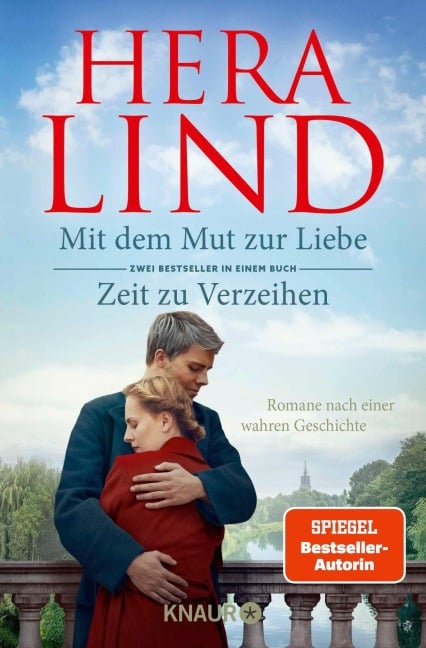 Mit dem Mut zur Liebe + Zeit zu Verzeihen (Doppelband) - Hera Lind