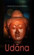 Cover-Bild zum Titel 'Udana' von 'Siddhartha Gautama Buddha'