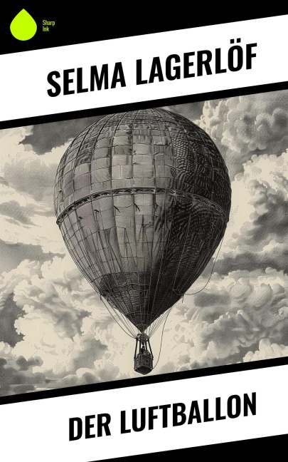 Der Luftballon - Selma Lagerlöf