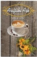 Araftaki Ask - Sinem Genc