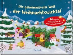 Cover-Bild zum Titel 'Die geheimnisvolle Welt der Weihnachtswichtel' von 'Lotte Kutschmann'