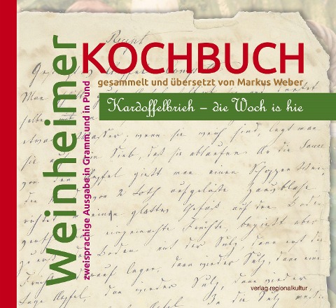 Weinheimer Kochbuch - Markus Weber
