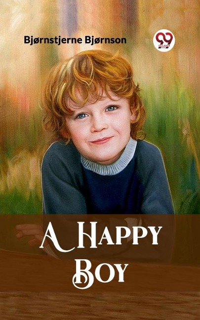 Happy Boy - Bjornstjerne Bjornson