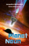 Cover-Bild zum Titel 'Planet Neun' von 'Jacqueline Montemurri'