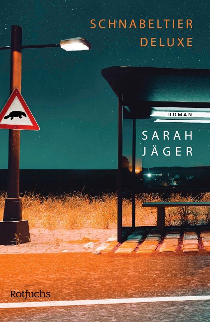 Schnabeltier Deluxe - Sarah Jäger