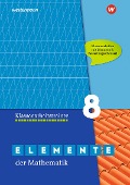 Elemente der Mathematik Klassenarbeitstrainer 8. Ausgabe für das G9 in Nordrhein-Westfalen - 