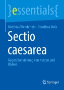 Cover-Bild zum Titel 'Sectio caesarea' von 'Dorothea Stolz, Matthias Wenderlein'