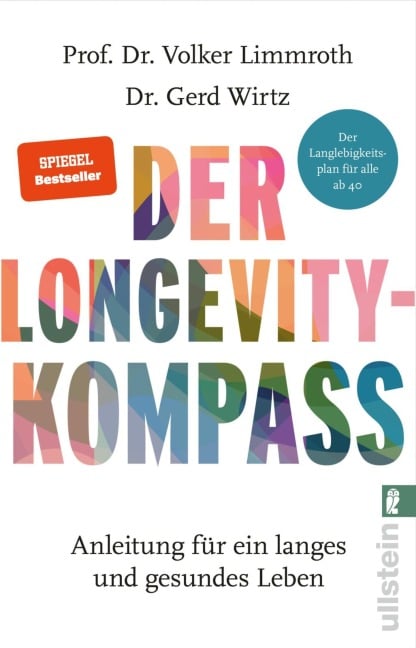 Der Longevity-Kompass - Volker Limmroth, Gerd Wirtz