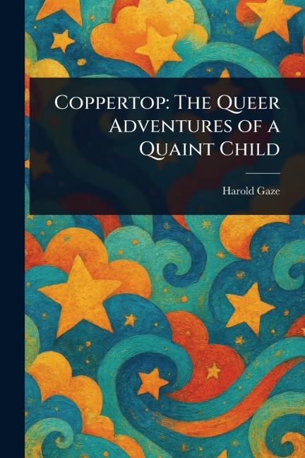 Coppertop - Harold Gaze