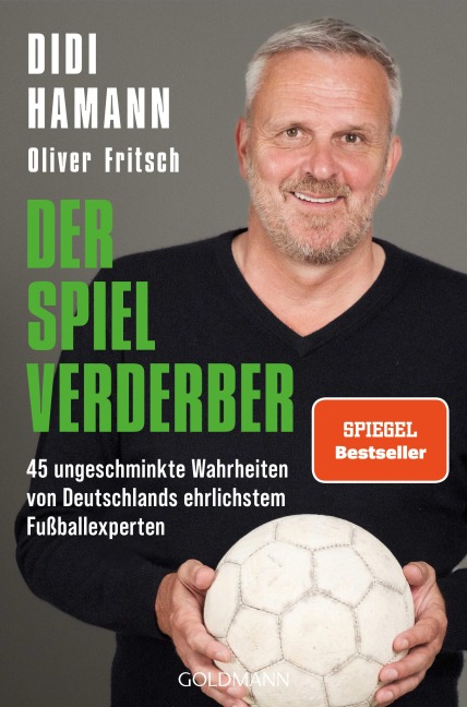 Der Spielverderber - Oliver Fritsch, Dietmar Hamann