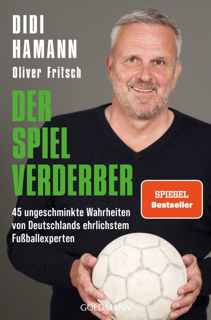 Der Spielverderber - Oliver Fritsch, Dietmar Hamann