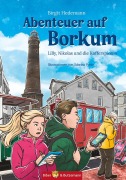 Cover-Bild zum Titel 'Abenteuer auf Borkum - Lilly, Nikolas und die Kofferspionin' von 'Birgitt Hedemann'