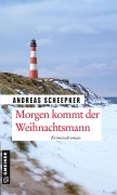Cover-Bild zum Titel 'Morgen kommt der Weihnachtsmann' von 'Andreas Scheepker'