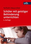 Cover-Bild zum Titel 'Schüler mit geistiger Behinderung unterrichten' von 'Karin Terfloth, Sören Bauersfeld'
