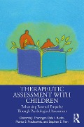 Cover-Bild zum Titel 'Therapeutic Assessment with Children' von 'Deborah J. Tharinger, Dale I. Rudin, Marita Frackowiak, Stephen E. Finn'