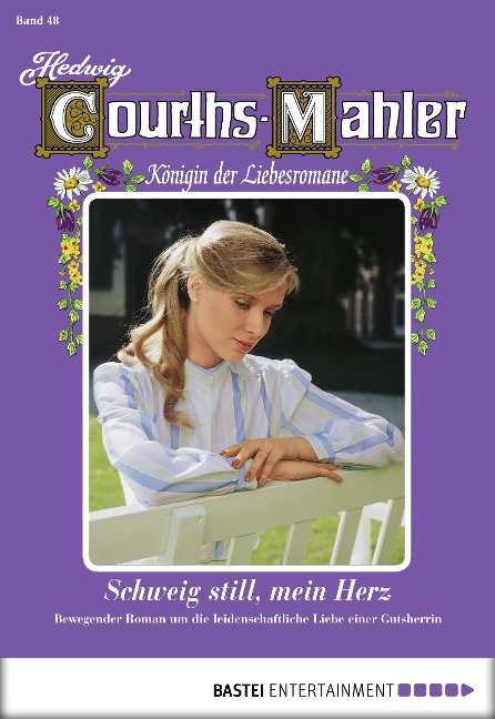 Hedwig Courths-Mahler - Folge 048 - Hedwig Courths-Mahler