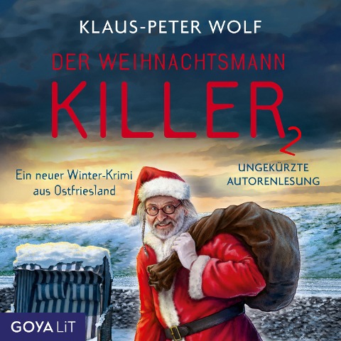 Der Weihnachtsmannkiller [Band 2 (ungekürzt)] - Klaus-Peter Wolf