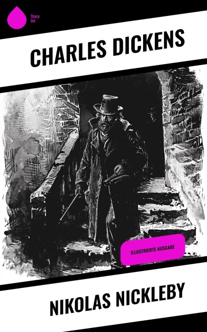 Nikolas Nickleby - Charles Dickens