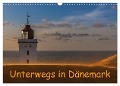 Unterwegs in Dänemark (Wandkalender 2024 DIN A3 quer), CALVENDO Monatskalender - HeschFoto HeschFoto