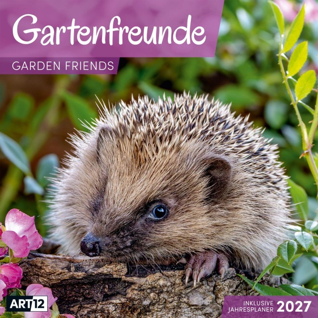 Gartenfreunde Kalender 2027 - 30x30 - Art12 - 