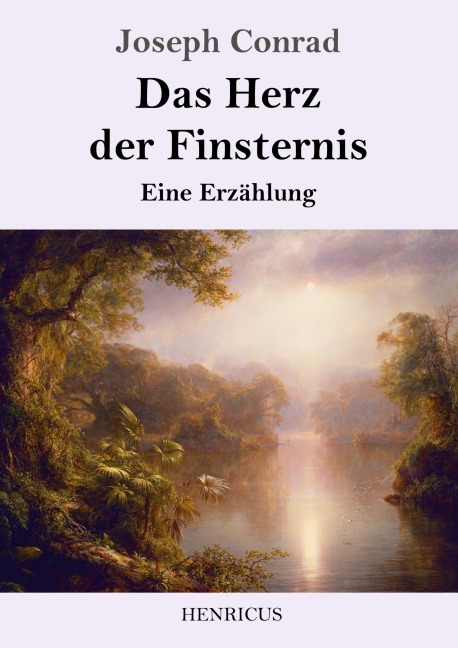 Das Herz der Finsternis - Joseph Conrad