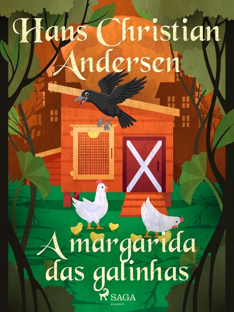 A margarida das galinhas - H. C. Andersen