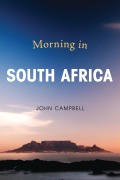 Cover-Bild zum Titel 'Morning in South Africa' von 'John Campbell'