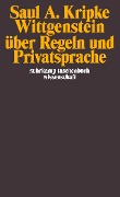 Cover-Bild zum Titel 'Wittgenstein über Regeln und Privatsprache' von 'Saul A. Kripke'
