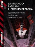 Cover-Bild zum Titel 'Il cerchio di paglia' von 'Lanfranco Fabriani'