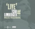 Live - Tcha Trio with Rosenberg Limberger