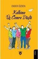 Kalbime Üc Cemre Düstü - Ender Özden