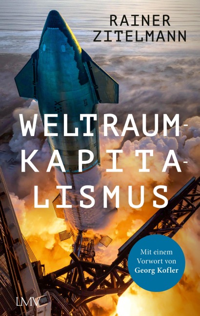 Weltraumkapitalismus - Rainer Zitelmann