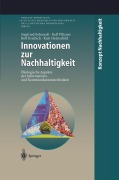 Cover-Bild zum Titel 'Innovationen zur Nachhaltigkeit' von 'Ralf Pfitzner, Rolf Kreibich, Kurt Hornschild, Siegfried Behrendt'