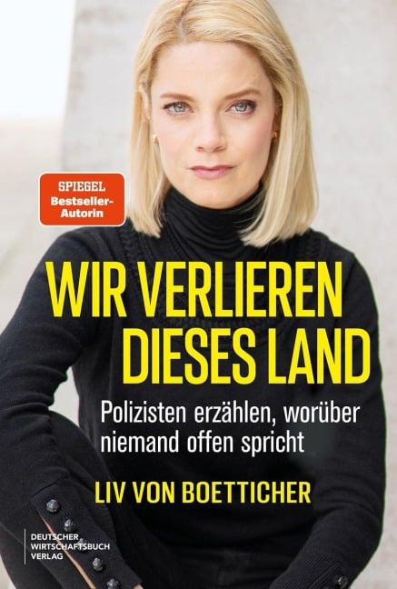 Wir verlieren dieses Land - Liv von Boetticher