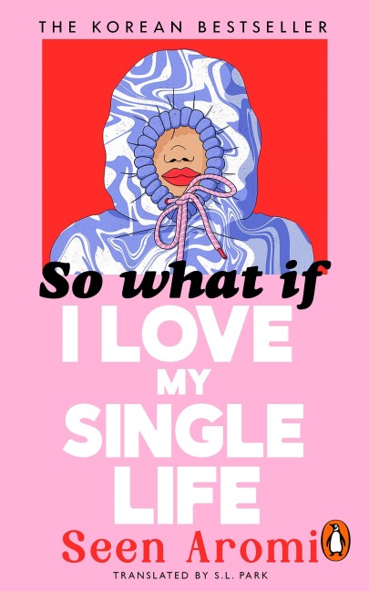 So What if I Love my Single Life - Aromi Seen