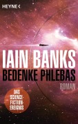 Cover-Bild zum Titel 'Bedenke Phlebas' von 'Iain Banks'