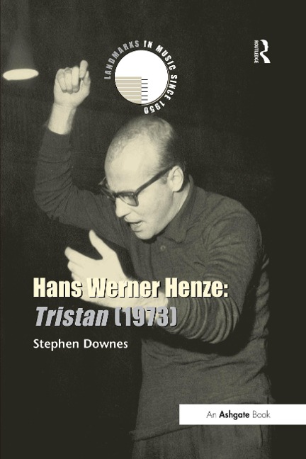 Hans Werner Henze: Tristan (1973) - Stephen Downes