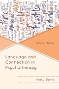 Cover-Bild zum Titel 'Language and Connection in Psychotherapy' von 'Mary H. Davis'
