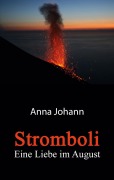 Cover-Bild zum Titel 'Stromboli' von 'Anna Johann'