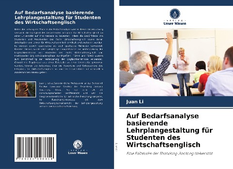 Auf Bedarfsanalyse basierende Lehrplangestaltung für Studenten des Wirtschaftsenglisch - Juan Li