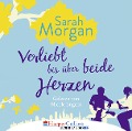 Cover-Bild zum Titel 'Verliebt bis über beide Herzen' von 'Sarah Morgan'