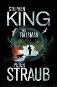Cover-Bild zum Titel 'The Talisman' von 'Peter Straub, Stephen King'