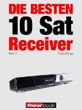 Cover-Bild zum Titel 'Die besten 10 Sat-Receiver (Band 2)' von 'Tobias Runge, Dirk Weyel'