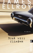 Cover-Bild zum Titel 'Blut will fließen' von 'James Ellroy'