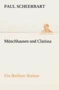 Münchhausen und Clarissa - Paul Scheerbart