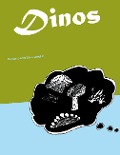 Cover-Bild zum Titel 'Dinos' von 'Daniel Schimdt'