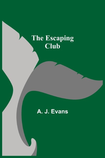 The Escaping Club - A. J. Evans