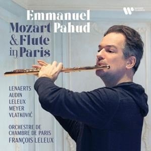 Mozart & Flute in Paris - Emmanuel/Lenaerts Pahud