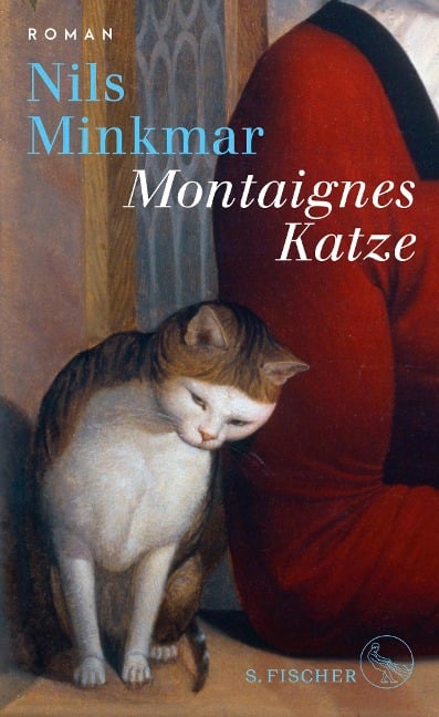 Montaignes Katze - Nils Minkmar