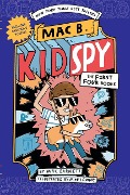 Cover-Bild zum Titel 'Mac B., Kid Spy Box Set, Books 1-4 (Mac B., Kid Spy)' von 'Mac Barnett'
